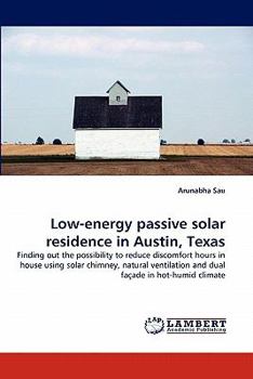 Paperback Low-energy passive solar residence in Austin, Texas Book