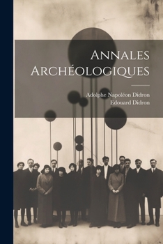 Paperback Annales Archéologiques [French] Book