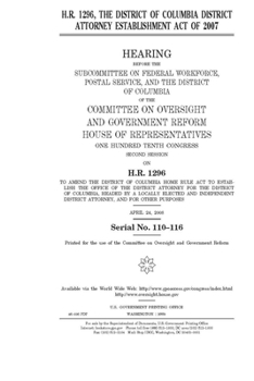 Paperback H.R. 1296, the District of Columbia District Attorney Establishment Act of 2007 Book