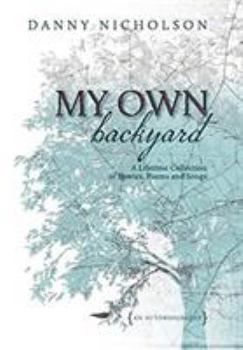 Hardcover My Own Backyard Book