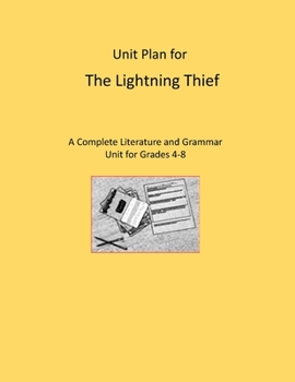 Paperback Unit Plan for The Lightning Thief: A Complete Literature and Grammar Unit Book