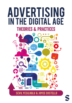 Paperback Advertising in the Digital Age: Theories and Practices Book