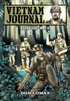 Paperback Vietnam Journal - Book 4: M.I.A. Book