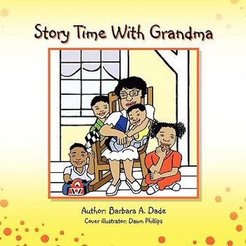 Paperback Story Time With Grandma Book