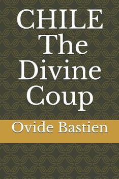 Paperback Chile: The Divine Coup Book