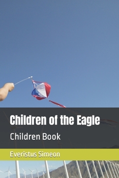 Paperback Children of the Eagle: Children Book