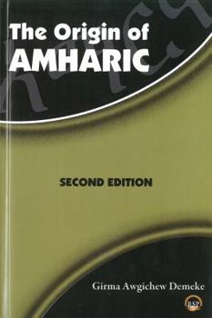 Paperback The Origin of Amharic Book
