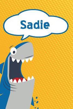 Paperback Sadie: Personalized Shark Isometric Dot Paper Notebook for Kids 120 Pages 6x9 Book