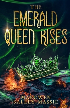 The Emerald Queen Series