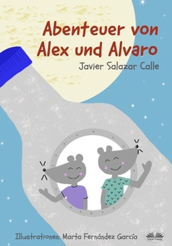 Paperback Die Abenteuer von Alex und Alvaro [German] Book