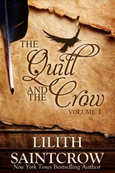 Paperback The Quill and the Crow: Collected Essays on Writing, 2006 - 2008 Book