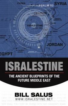 Paperback Isralestine: The Ancient Blueprints of the Future Middle East Book