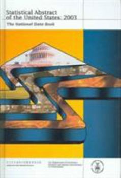 Hardcover Statistical Abstract of the United States 2003: The National Data Book (Statistical Abstract of the United States Enlarged Print Edition (Library Edit [Large Print] Book