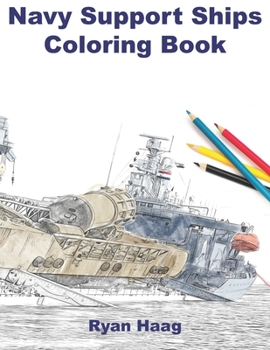 Paperback Navy Support Ships Coloring Book