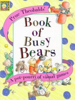 Paperback The Book of Busy Bears Book