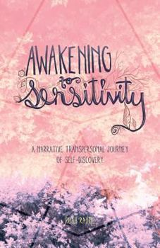 awakening to sensitivity: a narrative journey of transpersonal self-discovery