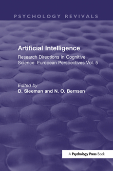 Paperback Artificial Intelligence: Research Directions in Cognitive Science: European Perspectives Vol. 5 Book