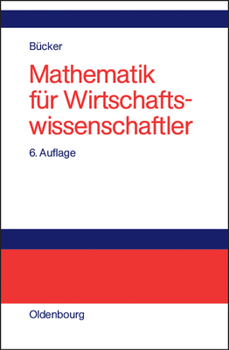 Hardcover Mathematik Für Wirtschaftswissenschaftler [German] Book