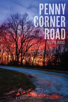 Paperback Penny Corner Road, a Collection of Short Stories Book