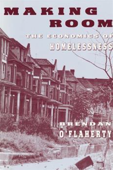 Paperback Making Room: The Economics of Homelessness Book