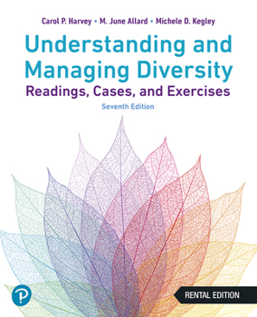 Paperback Understanding and Managing Diversity: Readings, Cases and Exercises, 7th [Rental Edition] Book
