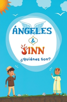 Paperback Ángeles & Jinn; ¿Quiénes son? [Spanish] Book