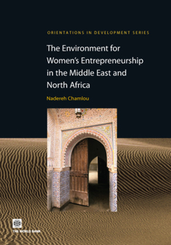 Paperback The Environment for Women's Entrepreneurship in the Middle East and North Africa Book