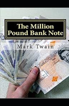 Paperback The Million Pound Bank Note Illustrated Book
