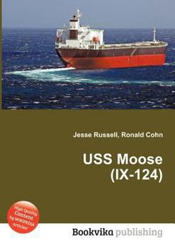 Paperback USS Moose (IX-124) Book