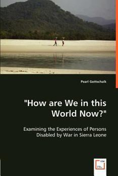 Paperback "How are We in this World Now?" Book