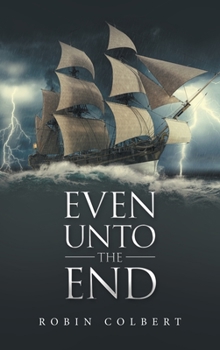 Hardcover Even Unto the End Book