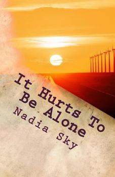 Paperback It Hurts To Be Alone Book