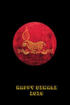 Happy Diwali 2019: Thoughtful Diwali Gift, Lined Blank Notebook, Mandala Back Cover, 6 x 9, 120 White Color Pages, Matte Finish Cover