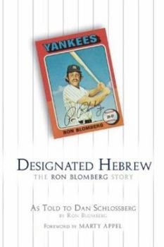 Hardcover Designated Hebrew: The Ron Blomberg Story Book