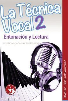 Paperback La Técnica Vocal 2: Entonación y Lectura [Spanish] Book