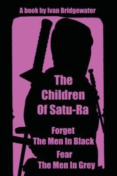 Paperback The Children of Satu-Ra Book