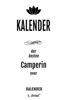 Kalender für Camper / Camperin: Wochen-Planer 2020 / Tagebuch / Journal für das ganze Jahr: Platz für Notizen, Planung / Planungen / Planer,  Erinnerungen und Sprüche (German Edition)