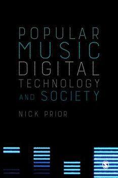 Hardcover Popular Music, Digital Technology and Society Book