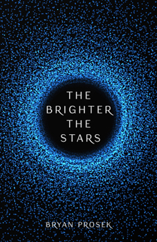 The Brighter the Stars - Book #1 of the Earth United