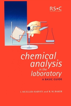 Paperback Chemical Analysis in the Laboratory: A Basic Guide Book