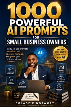 Paperback 1000 POWERFUL AI PROMPTS FOR SMALL BUSINESS OWNERS Book