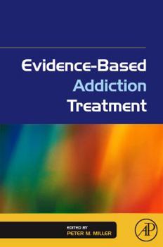 Hardcover Evidence-Based Addiction Treatment Book