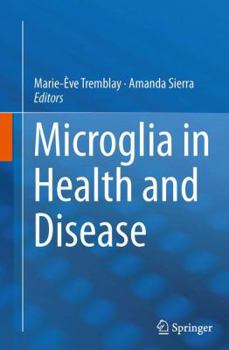 Paperback Microglia in Health and Disease Book