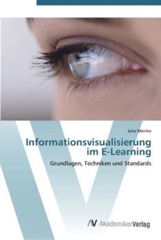 Paperback Informationsvisualisierung im E-Learning [German] Book