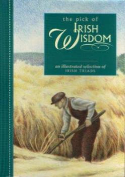 Paperback Pick of Irish Wisdom (The Pick of Irish Series) Book