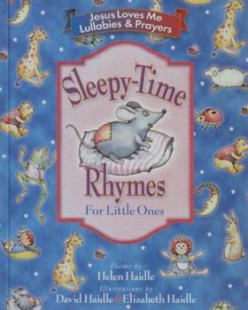 Hardcover Sleepy-Time Rhymes for Little Ones: Jesus Loves Me Lullabies & Prayers Book