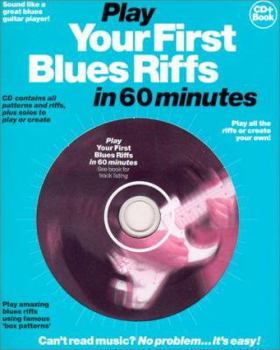 Play Your First Blues Riffs In 60 Minutes