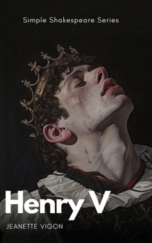 Paperback Henry V Simple Shakespeare Series: The classic play adapted to modern language Book