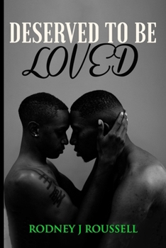 Paperback Deserved To Be Loved Book