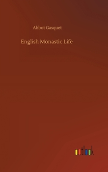 Hardcover English Monastic Life Book